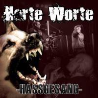 Harte Worte - Hassgesang