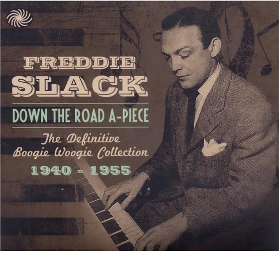 Freddie Slack - Down The Road A-Piece 2 CDs