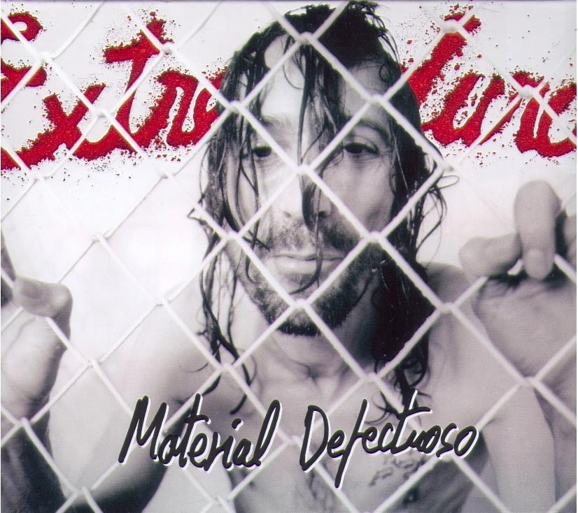 Extremoduro - Material Defectuoso