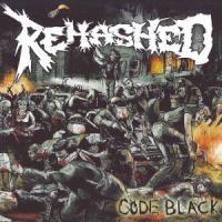 Rehashed - Code Black