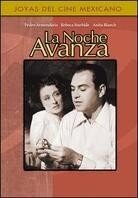 La noche Avanza
