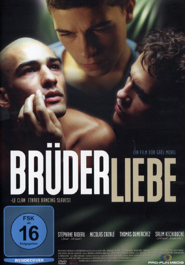 Brüderliebe - Le clan