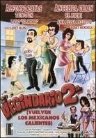 El Vecindario 2 - Vuel Ven los Mexicanos Calientes