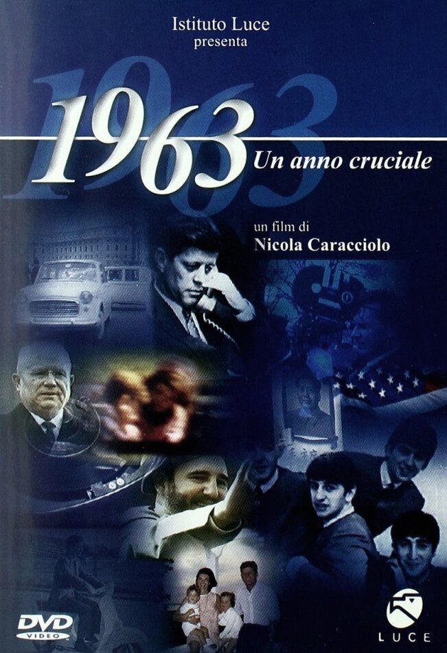 1963 - Un anno cruciale