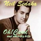 Neil Sedaka - Oh! Carlo & Other Hits