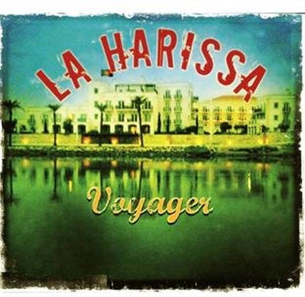 La Harissa - Voyager - CD + DVD
