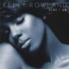 Kelly Rowland - Here I Am Deluxe Edition + Bonustracks
