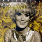 Dusty Springfield - Love Songs