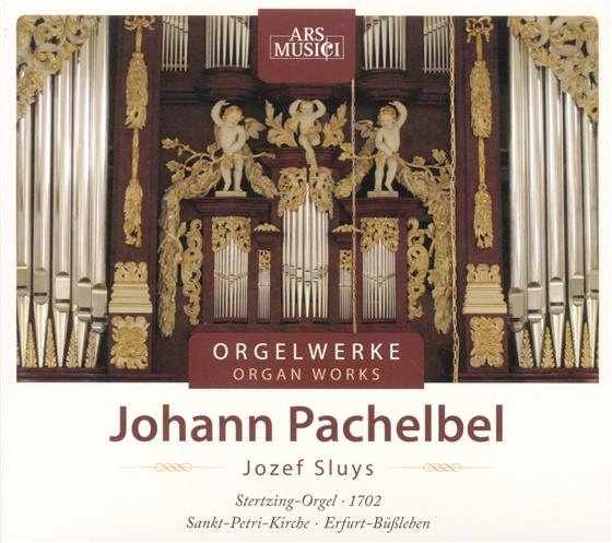 Jozef Sluys & Pachelbel - Orgelwerke - Choraele, Ciacona