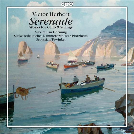 Victor Herbert (1859-1924), Hans Kunstovny, Sam Dennison, Sebastian Tewinkel, Maximilian Hornung, … - Serenade Op 12, Stuecke Fuer Cello Und Streicher - Seven Pieces, Three Pieces