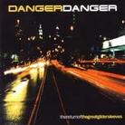 Danger Danger - Return Of The Great Gildersleeves 2011