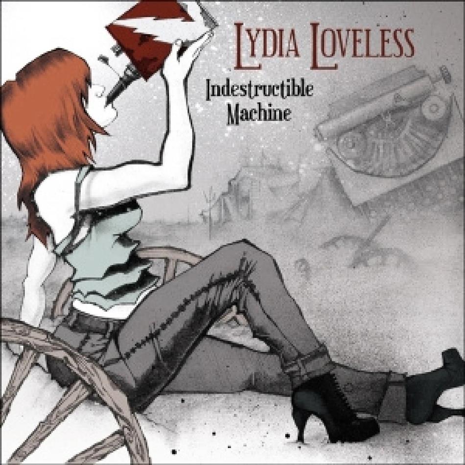 Lydia Loveless - Indestructible Machine Digipack