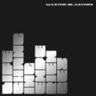 Master Blasters - Life Changing Experiences