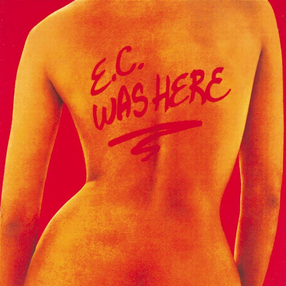 Eric Clapton - E.C. Was Here Remastered