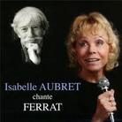 Isabelle Aubret - Chante Ferrat 3 CDs + DVD