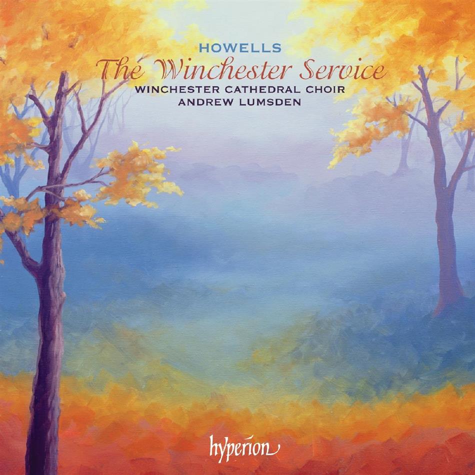 Lumsden Andrew / Winchester Cath. Choir & Howells - Winchester Service