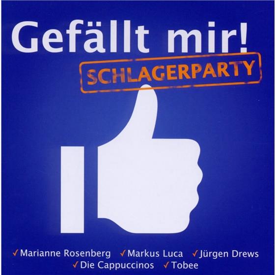 Gefällt Mir! Schlagerparty - Various 2 CD