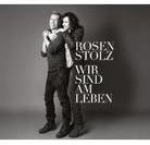 Rosenstolz - Wir Sind Am Leben