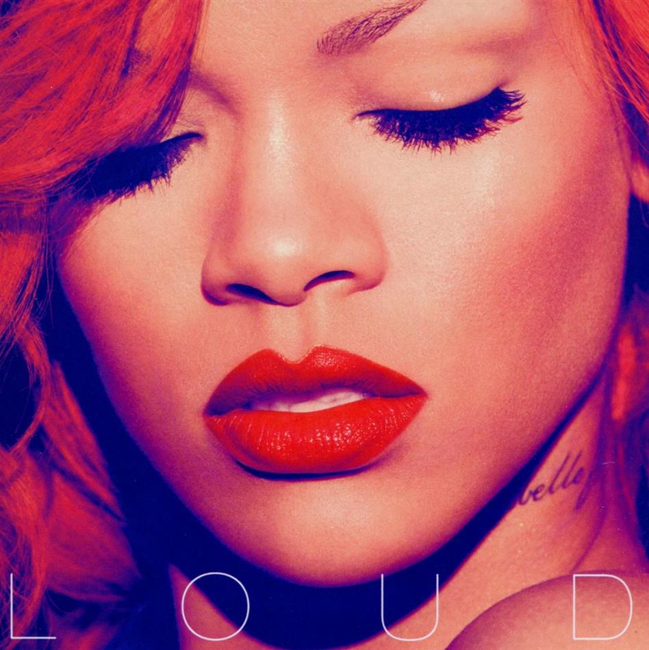 Rihanna - Loud New Version