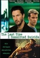 The last time i committed suicide