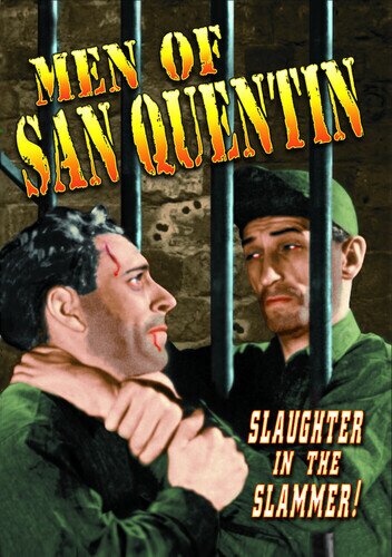 Men of San Quentin