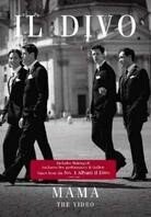 Il Divo - Mama - The video