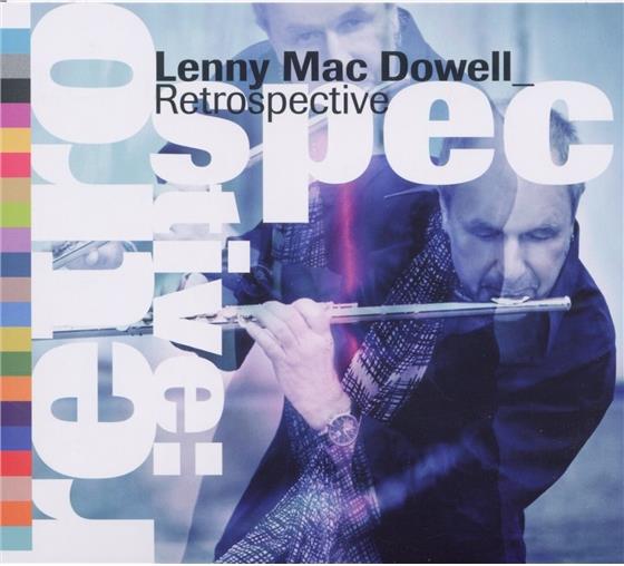 Lenny Mac Dowell - Retrospective 2 CDs