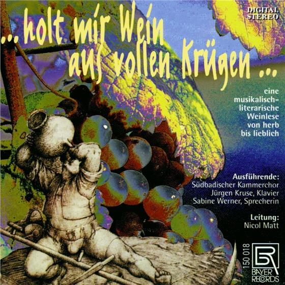Matt Nicol / Kruse Jürgen / Werner S.A. & --- - Holt Mir Wein Aus Vollen Krügen