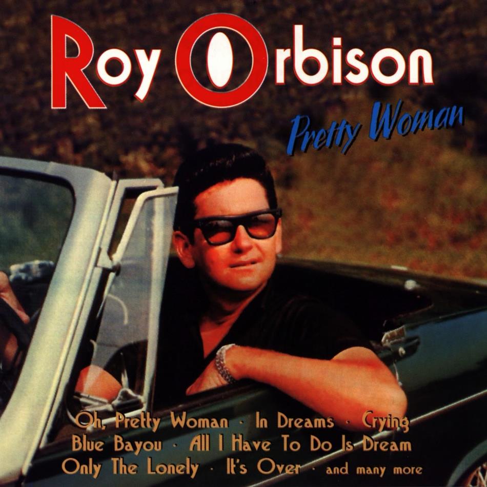 Roy Orbison - Pretty Woman/Greatest Hits