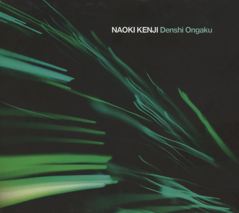 Naoki Kenji - Denshi Ongaku Nouvelle Edition