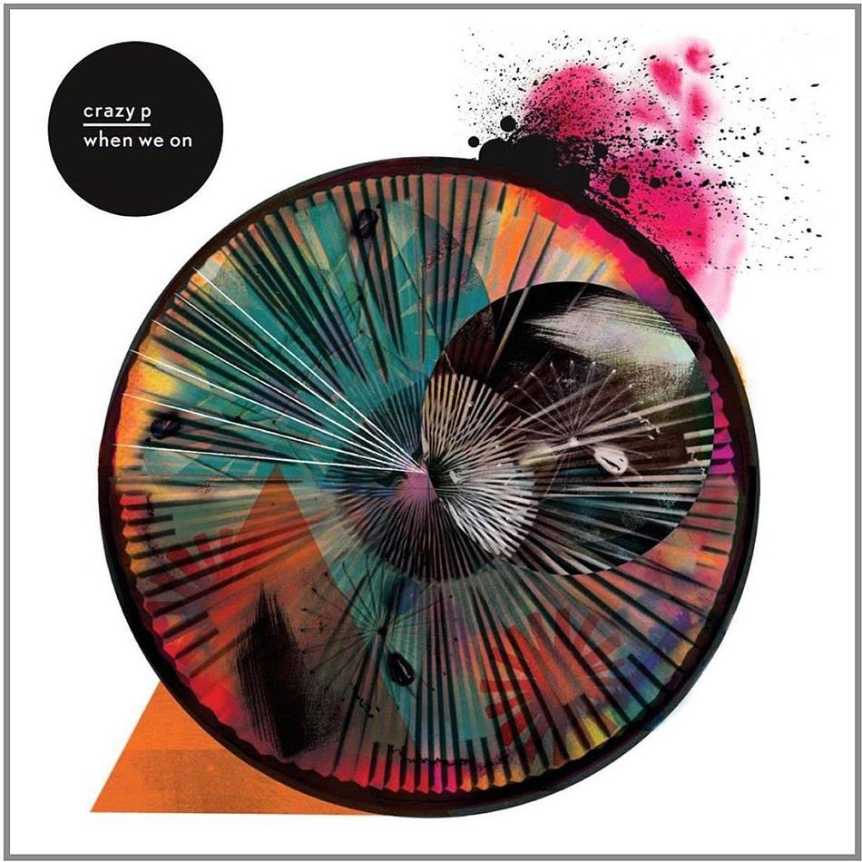 Crazy P - When We On 2 LPs + CD