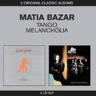 Matia Bazar - Tango/Melancholia 2 CDs
