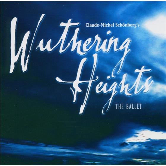 John Pryce-Jones & Claude-Michel Schönberg - Wuthering Heights The Ballet 2 CD