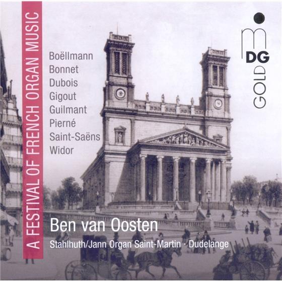 Ben Van Oosten & Widor / Pierné / Guilmant / Gigou - A Festival Of French Organ Music