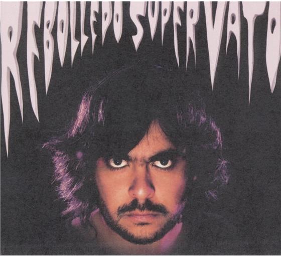 Rebolledo - Super Vato