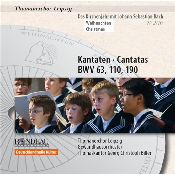 Thomanerchor Leipzig & Johann Sebastian Bach (1685-1750) - Kantaten Bwv63m Bvw110, Bwv190
