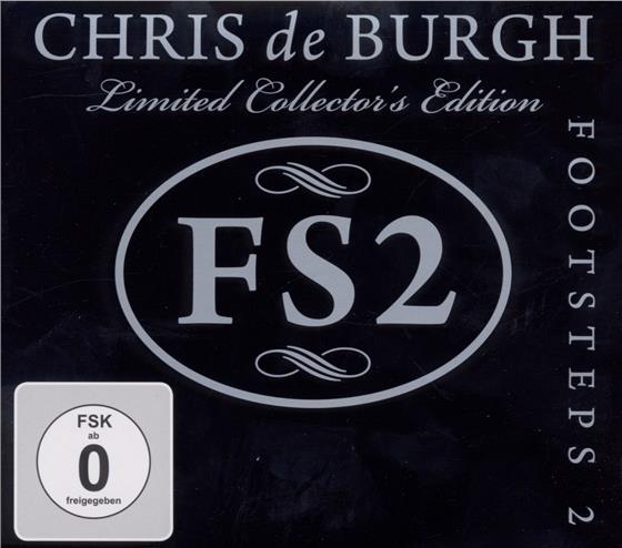 Chris De Burgh - Footsteps 2 - Limited Collectors CD + DVD