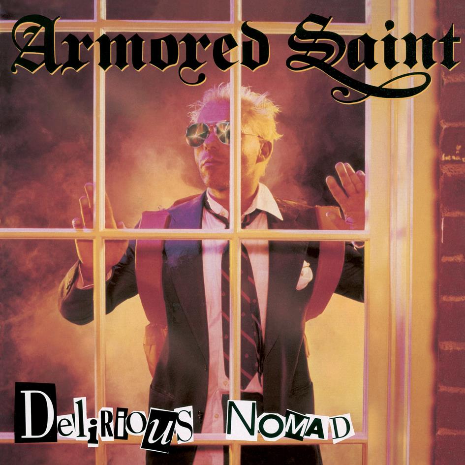 Armored Saint - Delirious Nomad - Rock Candy Remastered