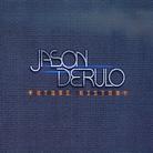 Jason Derulo - Future History Deluxe Edition