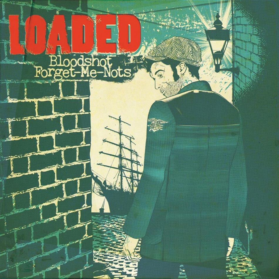 Loaded - Bloodshot Forget