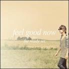 Ready Set - Feel Good Now