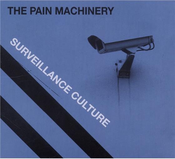 The Pain Machinery - Surveillance Culture