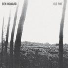 Ben Howard - Old Pine