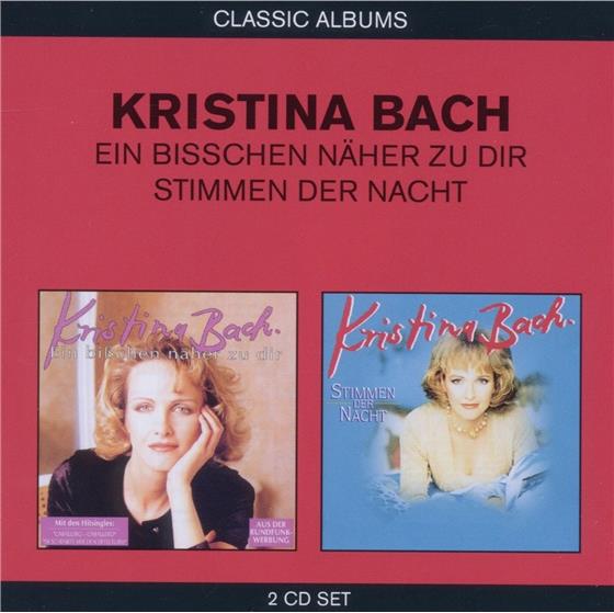 Kristina Bach - Classic Albums (2In1) 2 CDs