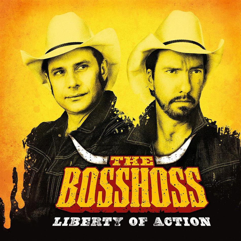 The Bosshoss - Liberty Of Action