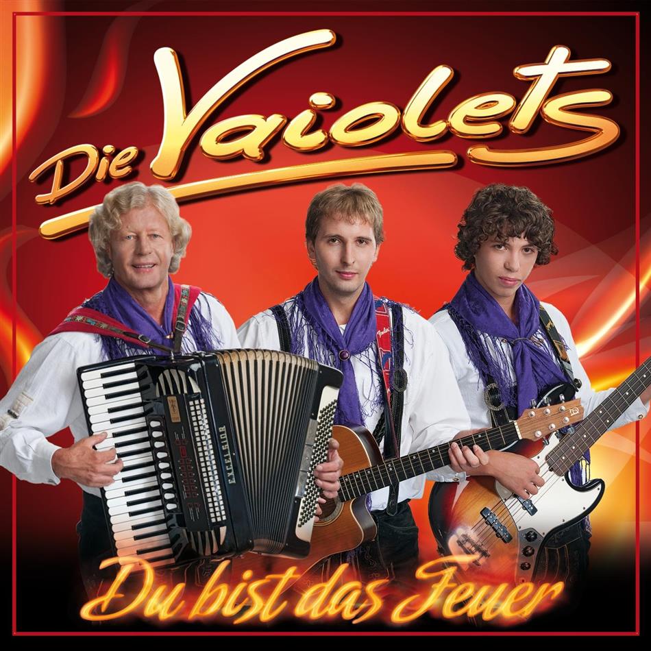 Die Vaiolets - Du Bist Das Feuer