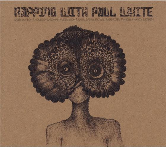 Paul White - Rapping With Paul White