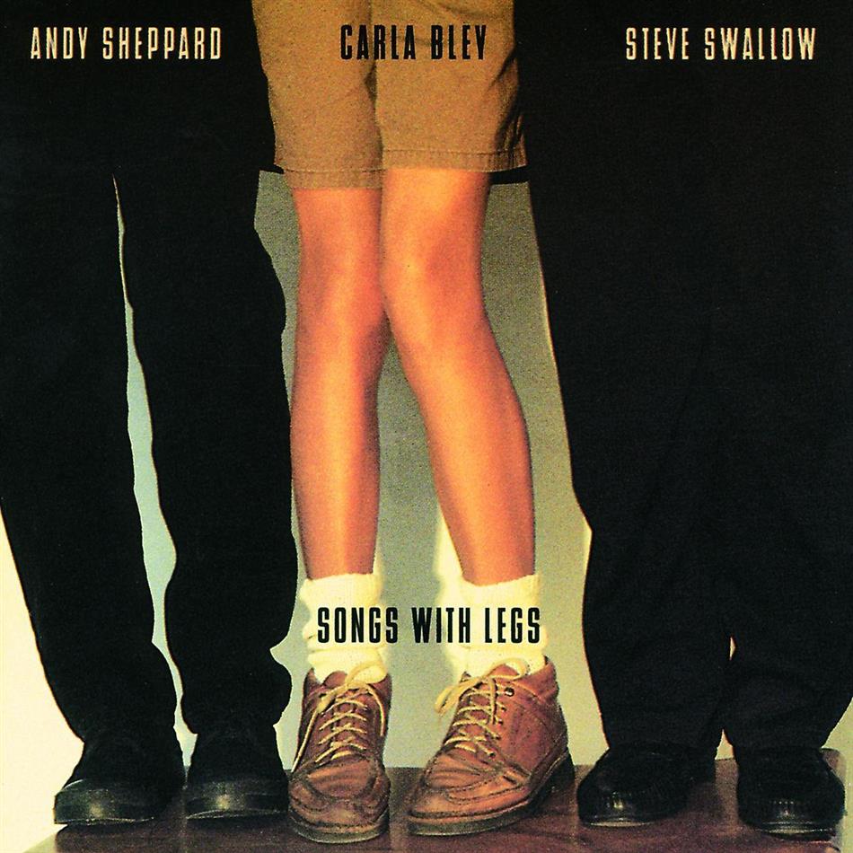 Carla Bley - Songs With Legs