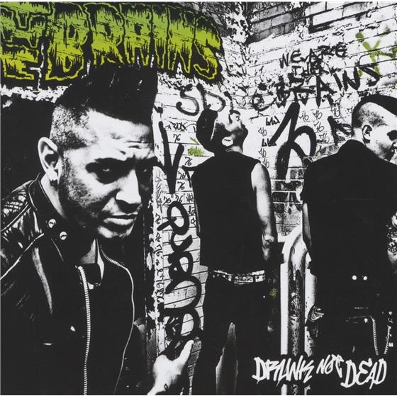 The Brains - Drunk Not Dead
