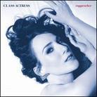 Class Actress - Rapprocher + Bonustrack
